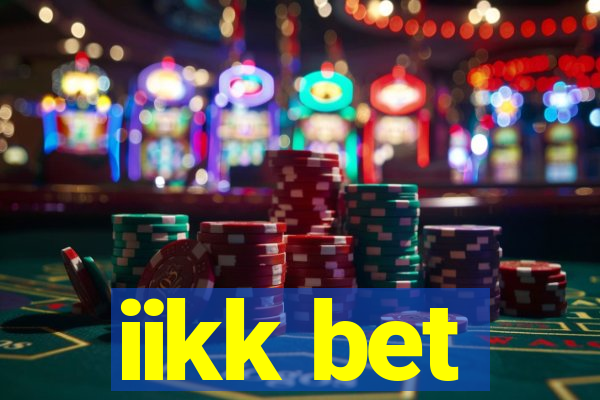iikk bet